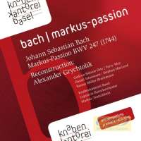 Bach: Markus-Passion – rekonstrukcja
